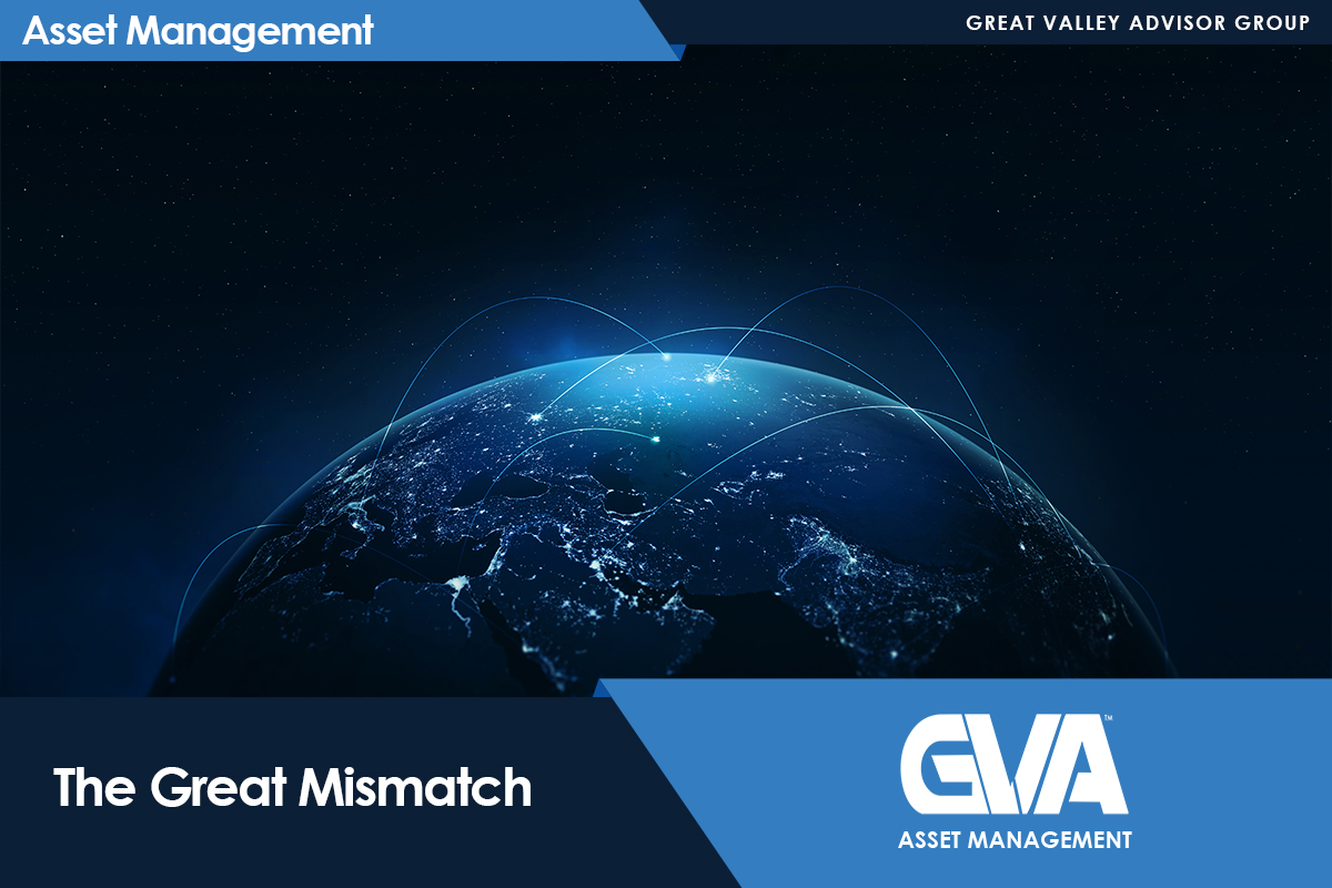 Nighttime globe with glowing blue network lines over continents; banner reads 'Asset Management' with branding from Great Valley Advisor Group and GVA Asset Management; 'The Great Mismatch' appears on a dark band below.